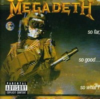 So Far, So Good So What - Megadeth Cd Emi