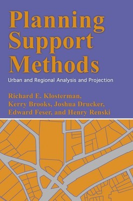 Planning Support Methods : Urban and Regional Analysis and Projection, Hardco...