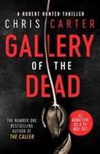 Gallery of the Dead (Robert Hunter 9)-Chris Carter