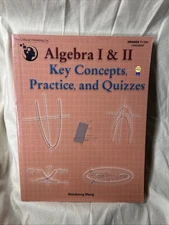 Algebra I & II Key Concepts, Practice, and Quizzes Grades 7-12 Me