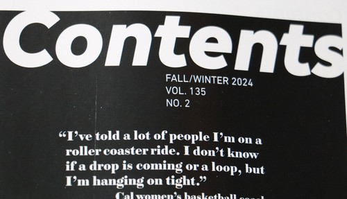 California Magazine Fall Winter 2024 Volume 135 Number 2 Cal - Picture 4 of 6