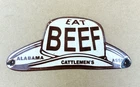 VINTAGE 9x4" EAT BEEF ALABAMA CATTLEMEN'S ALABAMA ASSN GAS PORCELAIN OIL SIGN