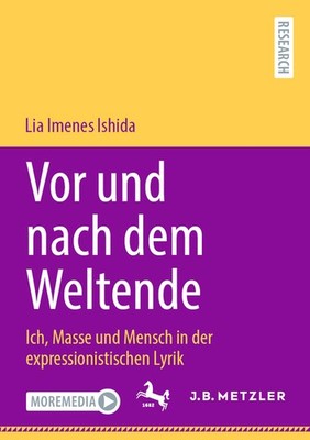 Vor Und Nach Dem Weltende: Ich, Masse Und Mensch In Der Expr...