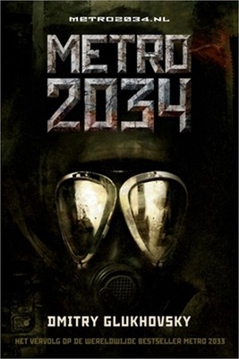 Metro 2034 (Paperback or Softback)