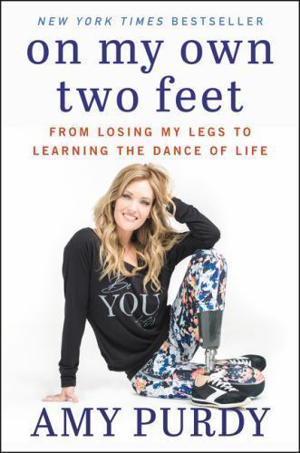 On My Own Two Feet by Purdy, Amy