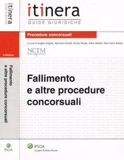Fallimento e altre procedure concorsuali. . Studio Legale Associato Nctm. 2013.