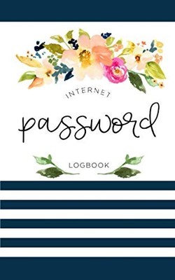 Password book: A Premium Journal And Logbook To Protect Usernames and Passwo...