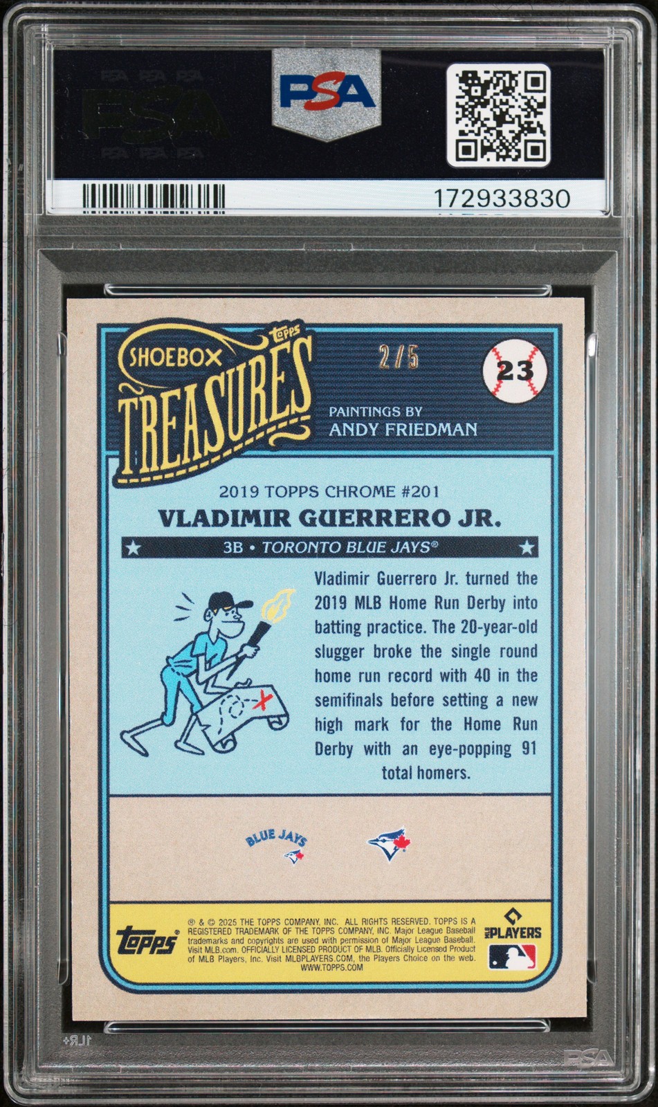 2025 TOPPS SHOEBOX TREASURES WOOD STOCK #23 VLADIMIR GUERRERO JR. 2/5 PSA 9 view 2