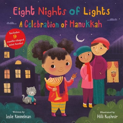 Eight Nights of Lights: A Celebration of Hanukkah: An Interactive Holiday St...
