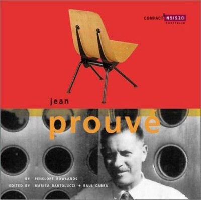 Jean Prouve : Compact Design Portfolio Hardcover Penelope Rowland