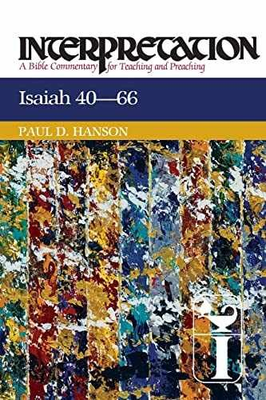 #ad Isaiah 40 66: Interpretation: A Bible Paperback by Hanson Paul D. Good $20.31