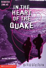 In the Heart of the Quake (Disaster Zone) - Paperback, by Levithan David - Good