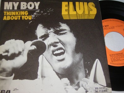 7'' Elvis Presley My Boy # 9153