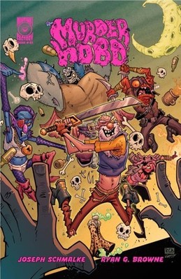 Murder Hobo #1 CVR A Ryan G Browne (MR) Pre-Sale 4/29 Massive Publishing
