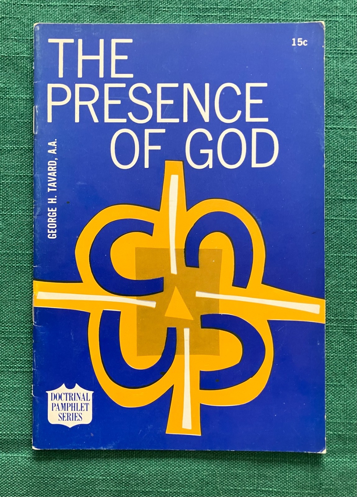The Presence of God by George Tavard - Doctrinal Pamphlet Series - Paulist Press
