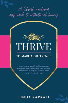 Linda Karkafi | Thrive to Make a Difference | Taschenbuch | Englisch (2022)