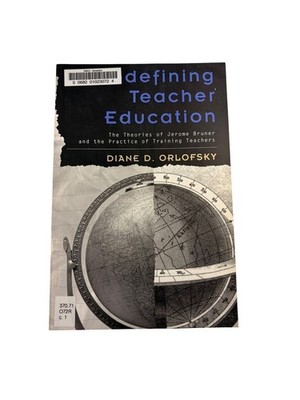 Redefining Teacher Education Orlofsky 2001 First Peter Lang Paperback
