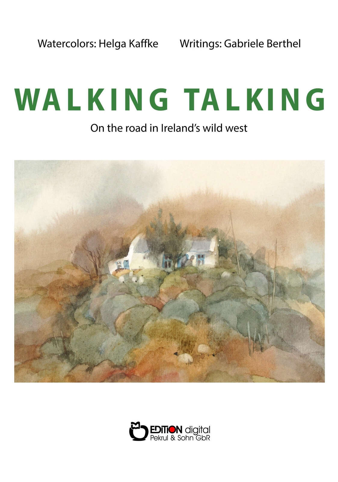 Thumbnail - Walking Talking | On The Road In Ireland's Wild West | Gabriele
