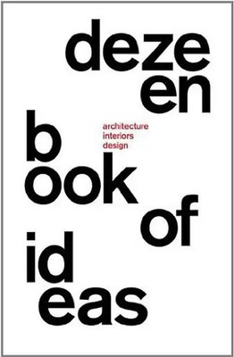 Dezeen Book of Ideas