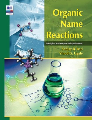 Sanjay B Bari (u. a.) | Organic Name Reactions | Buch | Englisch (2021)