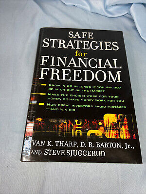 Safe Strategies for Financial Freedom by Steve Sjuggerud