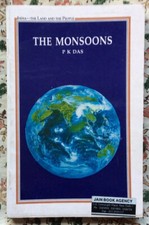 THE MONSOONS. P.K.DAS. THE LAND AND THE PEOPLE/NATIONAL BOOK TRUST OF INDIA 1996