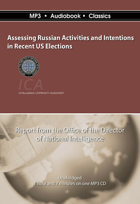 Assessing Russian Activities & Intentions in Recent US Elections-MP3CD Audiobook