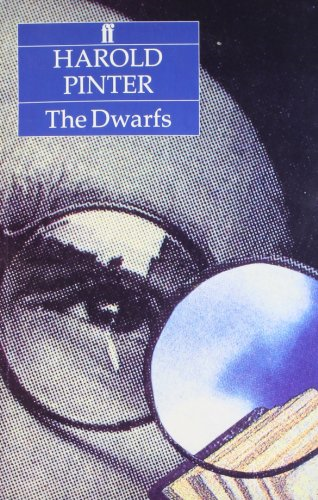 The Dwarfs - Pinter, Harold