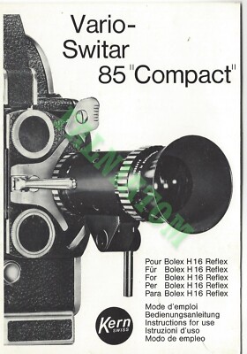 Vintage Kern Vario-Switar 85 Compact Lens for Bolex H16 Instructions