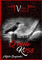 Victor Jose Viciano Climent | El Vuelo K·758 | Taschenbuch | Spanisch (2017)