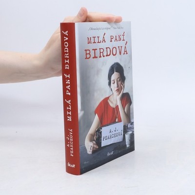 Milá paní Birdová  |  A. J. Pearce