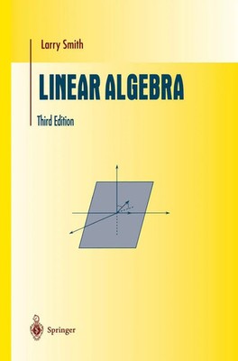 Larry Smith | Linear Algebra | Taschenbuch | Englisch (2012) | xii | Springer