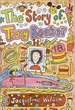 The Story of Tracy Beaker by Wilson, Jacqueline