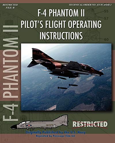 F-4 Phantom II Pilot's Flight Operating Manual - United States Navy