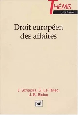 Europäisches Wirtschaftsrecht, Band 1, J. Schapira
