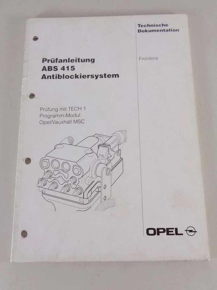 Manual de Taller Instrucciones Inspección Opel Frontera A ABS 415 Del Modelo Año - Imagen 1 de 1