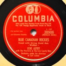 Gene Autry Blue Canadian Rockies 78 Country Western Onteora -Check for Coupons!