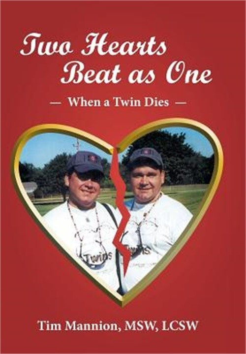 Two Hearts Beat as One: When a Twin Dies: A True Story (Hardback or Cased Book)