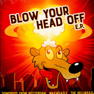 Waxweazle - Blow Your Head Off E.P. (Vinyl 12'' - 2023 - EU - Original)