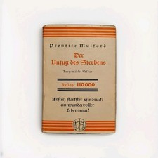 Prentice Mulford: Der Unfug des Sterbens (1928), Leinen mit Schutzumschlag, top