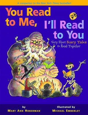 You Read to Me, I'll Read to You: Very Short Scary Tales to Read Together by Mar