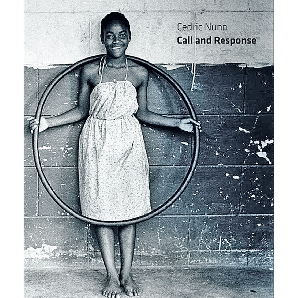 Cedric Nunn: Call And Response: Call And Response (E) Rory Bester-image