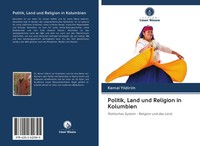 Kemal Yildirim | Politik, Land Und Religion In Kolumbien | Taschenbuch | Deutsch