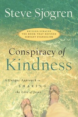 Conspiracy of Kindness: A Unique App..., Sjogren, Steve