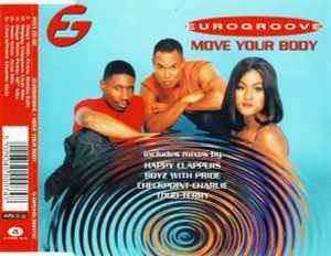 Eurogroove - Move Your Body, (CD)