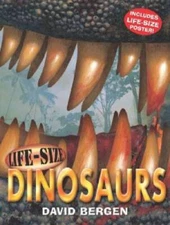 Life-Size Dinosaurs (Life-Size Series) - Hardcover By Bergen, David - ACCEPTABLE