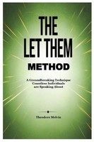 The Let Them Method Theodore Melvin Taschenbuch Englisch 2025 [.]