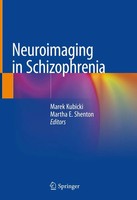Marek Kubicki (U. A.) | Neuroimaging In Schizophrenia | Buch | Englisch (2020)