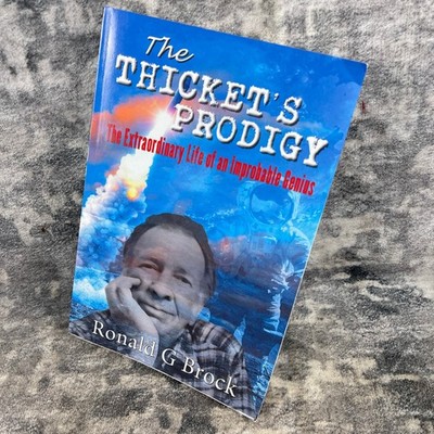 The Thicket's Prodigy Ronald G Brock Signed Author Note Memoir Paperback
