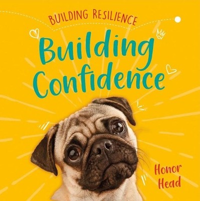 Building Confidence by Honor Head (English) Hardcover Book